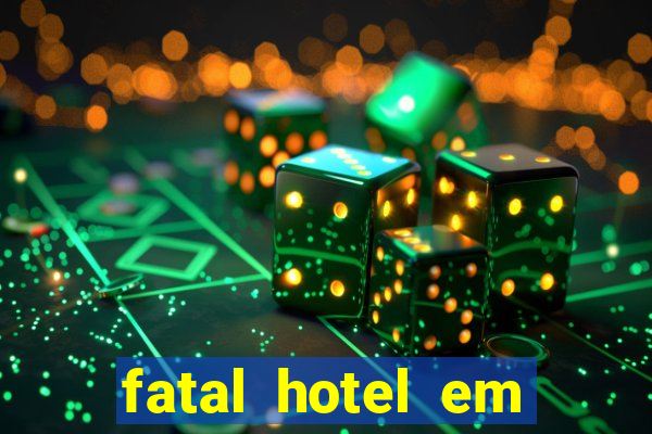 fatal hotel em barreiras ba